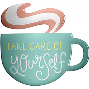 Take care of yourself!